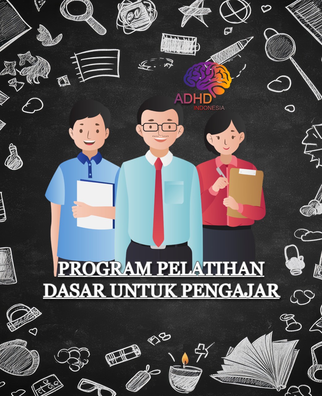 Pelatihan Dasar Pengajar ADHD Indonesia Kabupaten Tapanuli Tengah